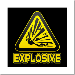 Explosive Funny Danger Sign Explosion Humor Posters and Art